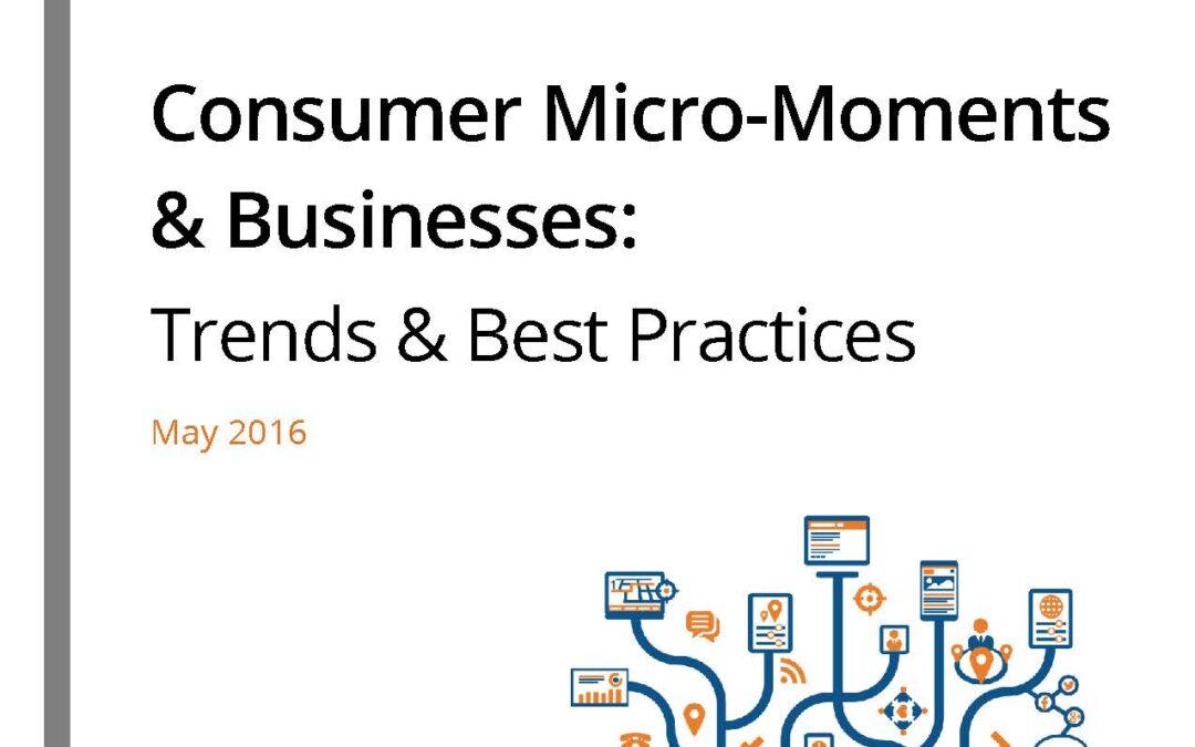 Consumer Micro Moments Trends and Best Practices for Businesses