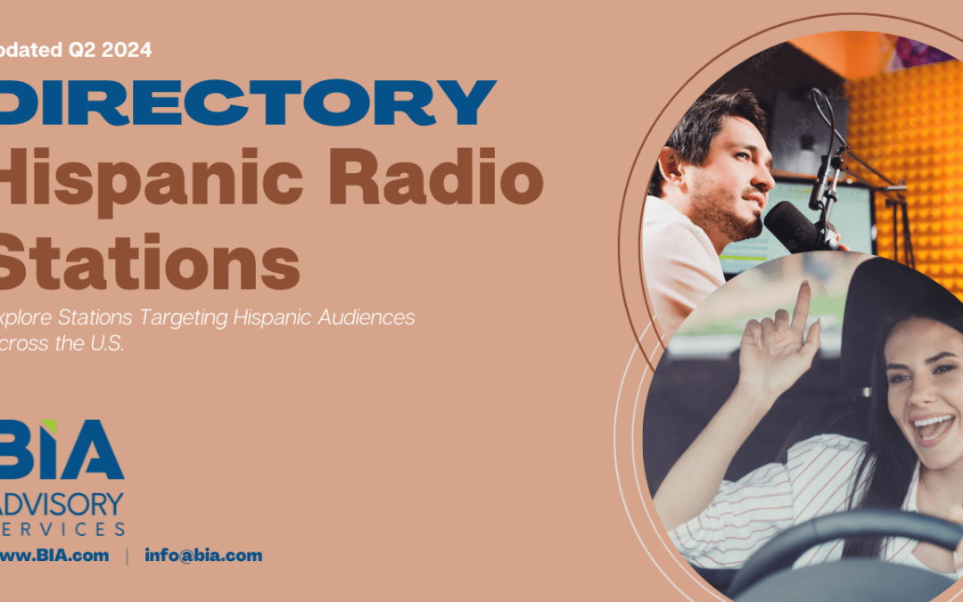 BIA’s Hispanic Radio Directory Reveals Diversity of the Population, Formats and Ownerships