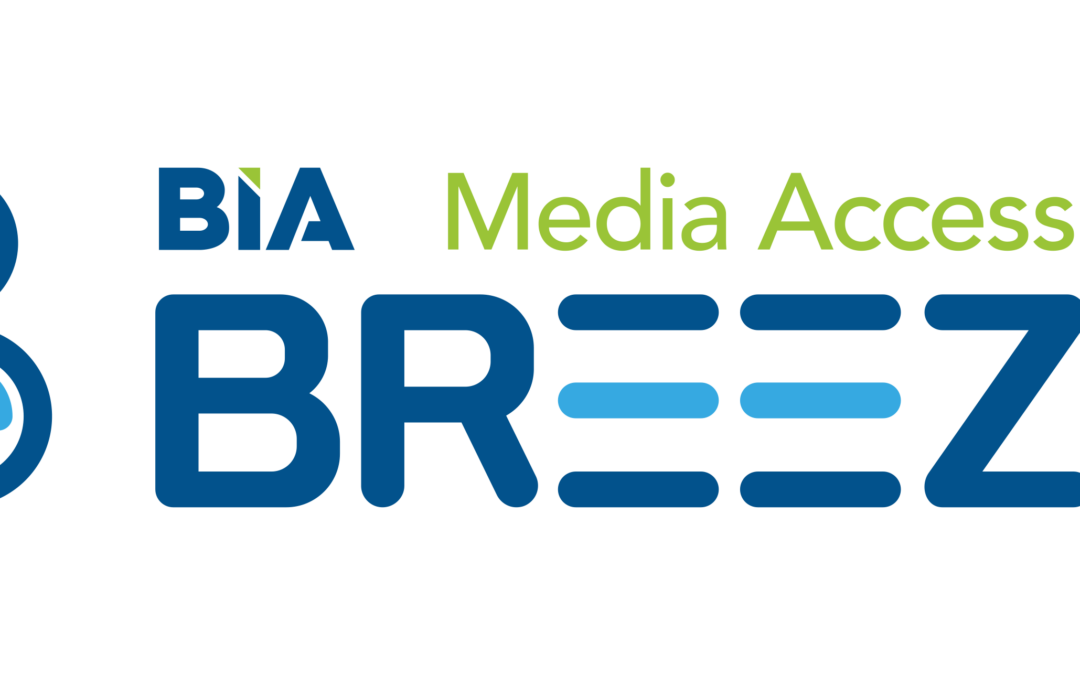 BIA Launches MAPro Breeze, a Web Application Built on the Foundation of MEDIA Access Pro™